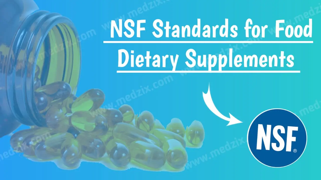 NSF Standards for Food Dietary Supplements