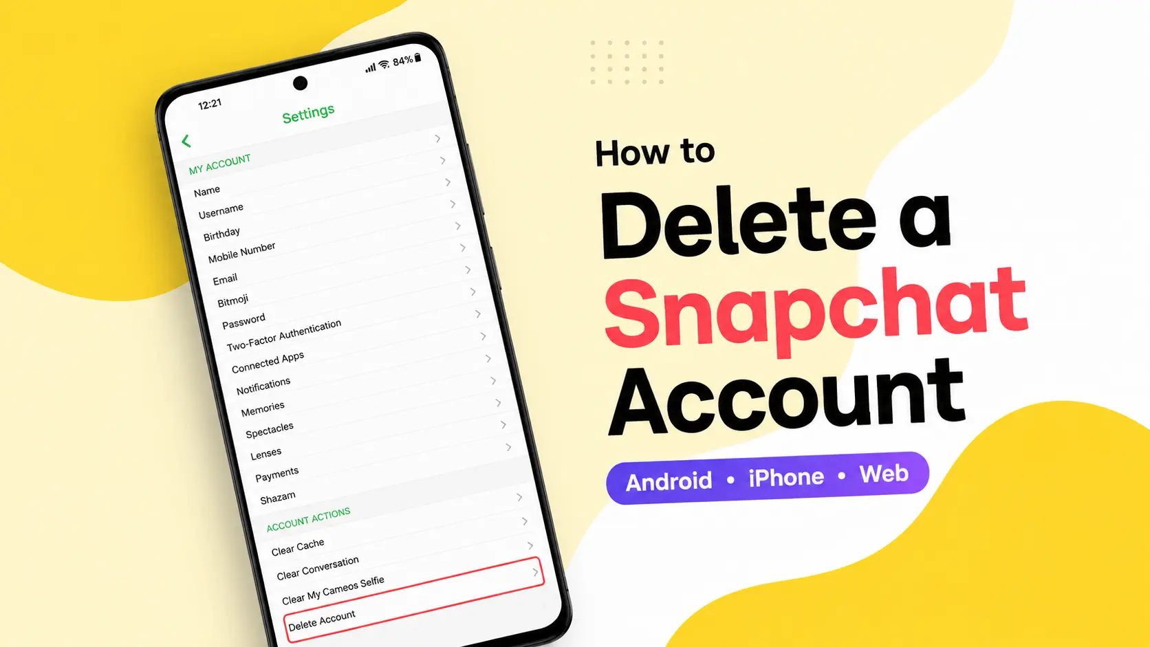 How to Delete Snapchat Account in 2026